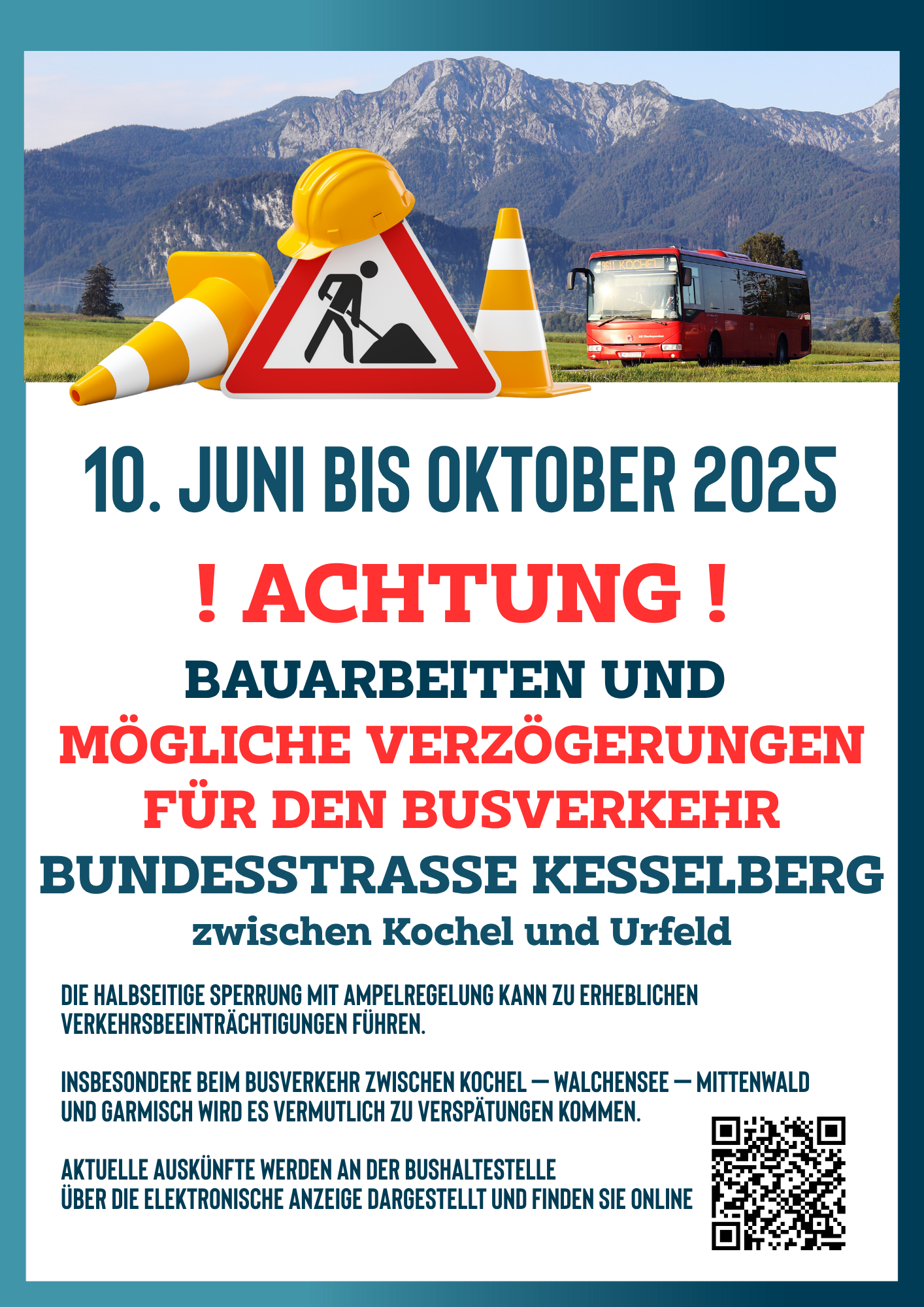 Hinweisschild Bauarbeiten Kesselberg